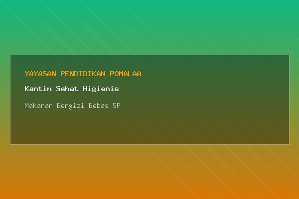 Kantin Sehat Higienis