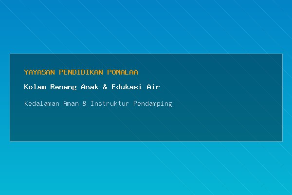 Kolam Renang Anak & Edukasi Air